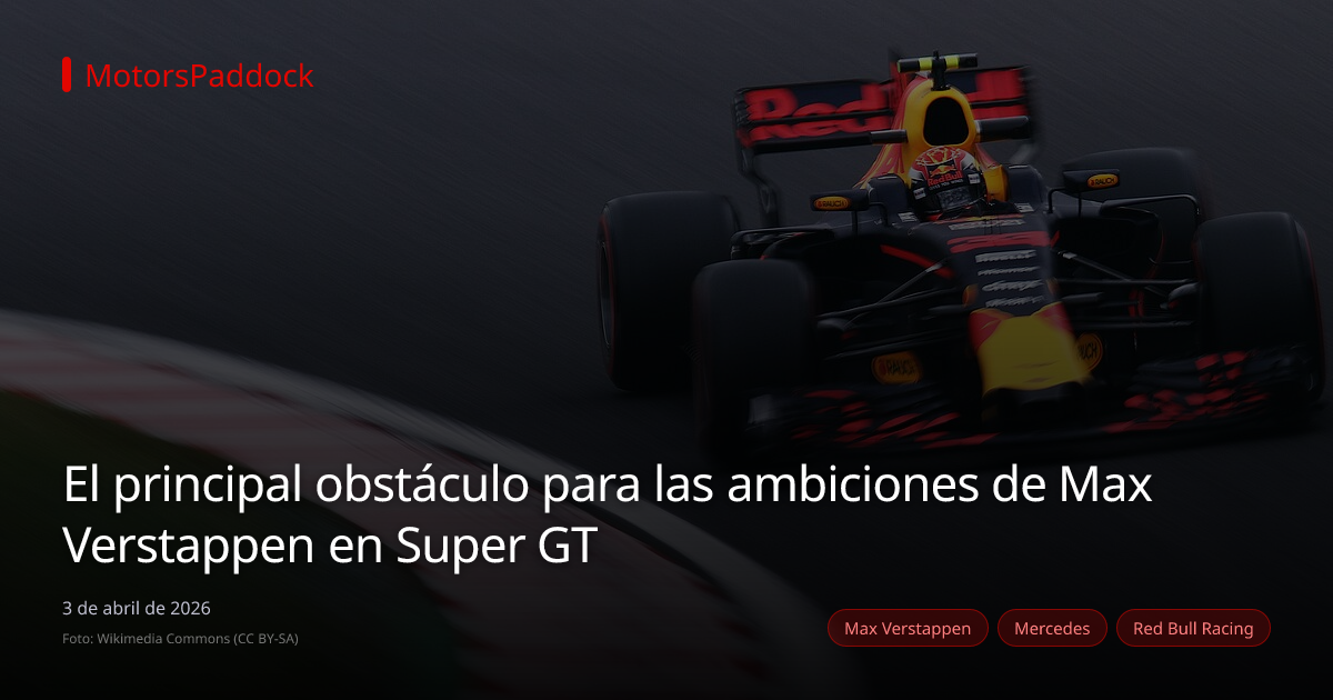 El principal obstáculo para las ambiciones de Max Verstappen en Super GT