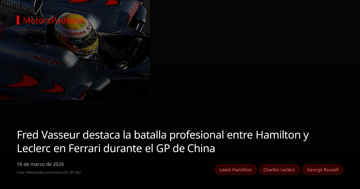 Fred Vasseur destaca la batalla profesional entre Hamilton y Leclerc en Ferrari durante el GP de China