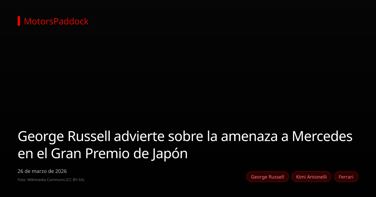 George Russell advierte sobre la amenaza a Mercedes en el Gran Premio de Japón