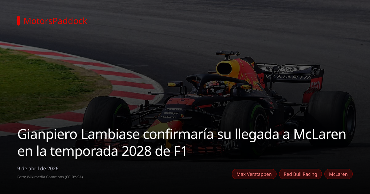 Gianpiero Lambiase confirmaría su llegada a McLaren en la temporada 2028 de F1