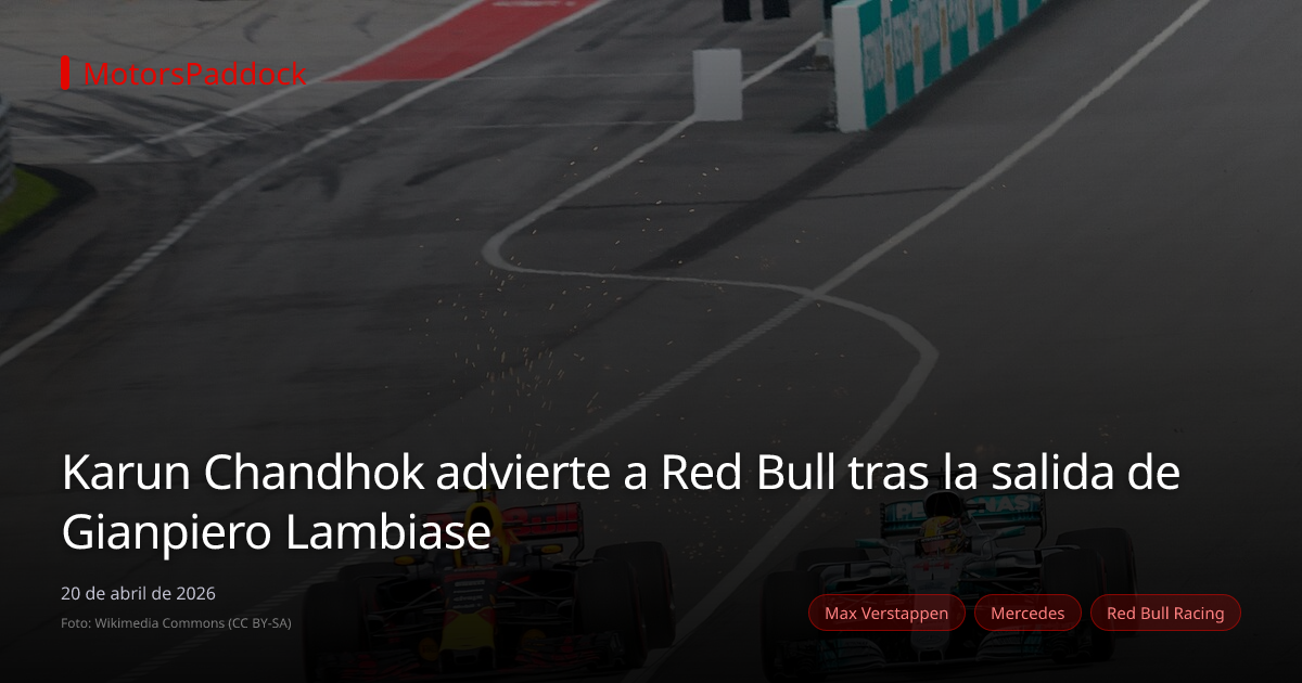 Karun Chandhok advierte a Red Bull tras la salida de Gianpiero Lambiase