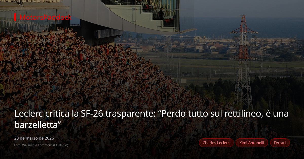 Leclerc critica la SF-26 trasparente: “Perdo tutto sul rettilineo, è una barzelletta”