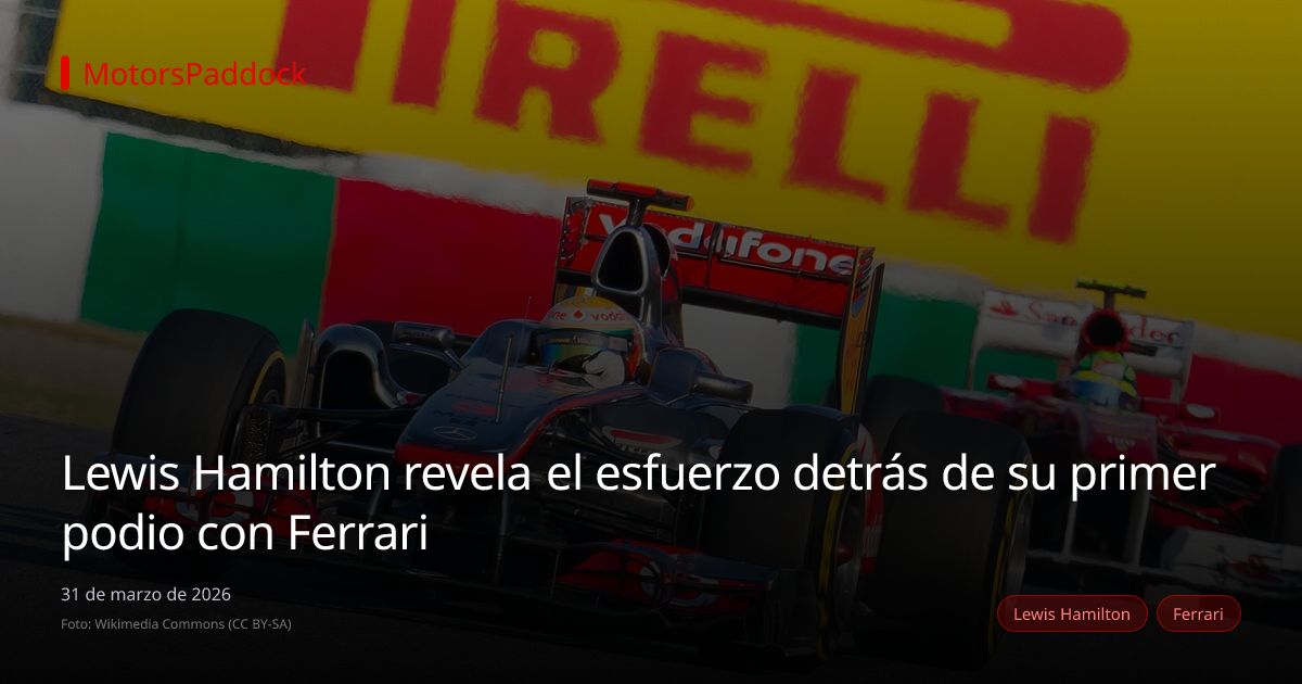 Lewis Hamilton revela el esfuerzo detrás de su primer podio con Ferrari