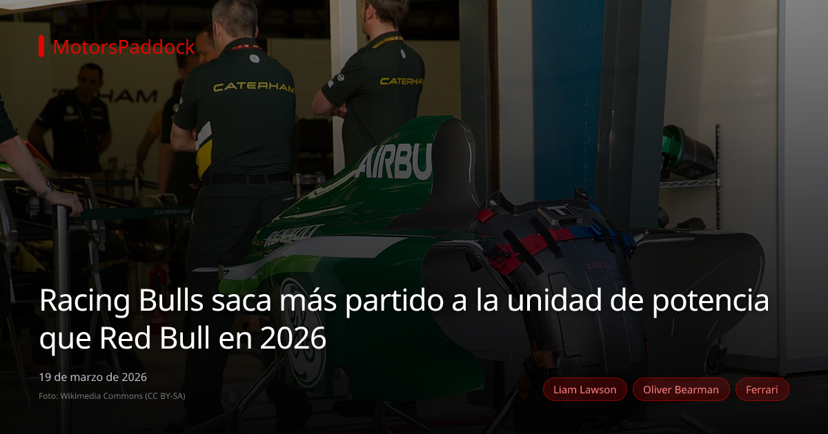 Racing Bulls saca más partido a la unidad de potencia que Red Bull en 2026