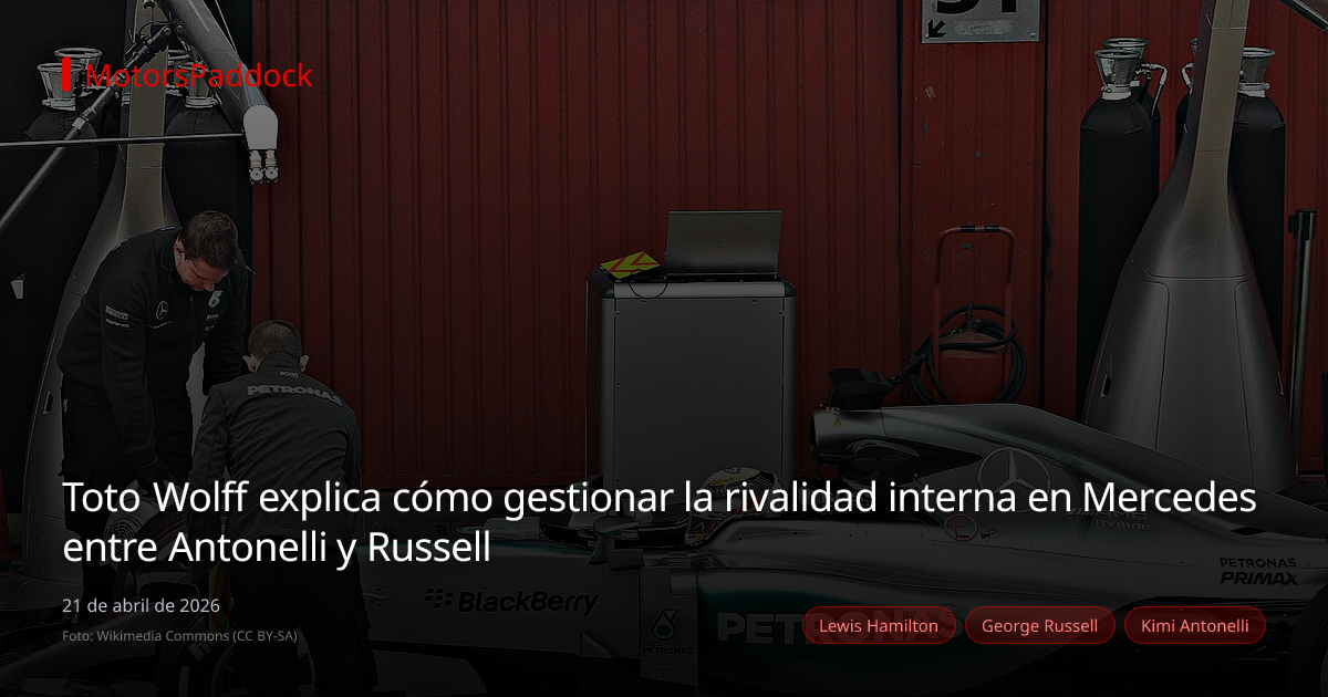Toto Wolff explica cómo gestionar la rivalidad interna en Mercedes entre Antonelli y Russell